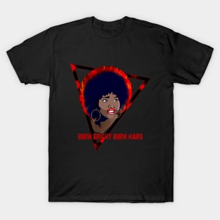 The Last Afro - Burn Bright Burn Hard T-Shirt